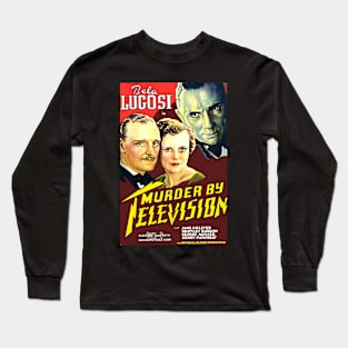 Classic Horror Movie Poster - Murder by Television Long Sleeve T-Shirt